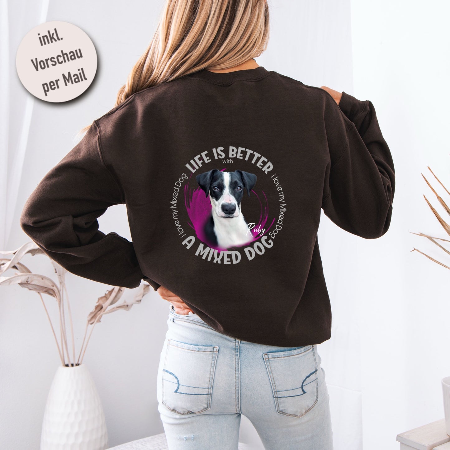Sweatshirt "Life is better“ ♥
